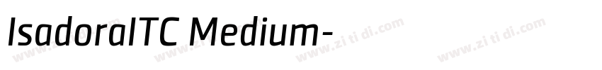 IsadoraITC Medium字体转换
